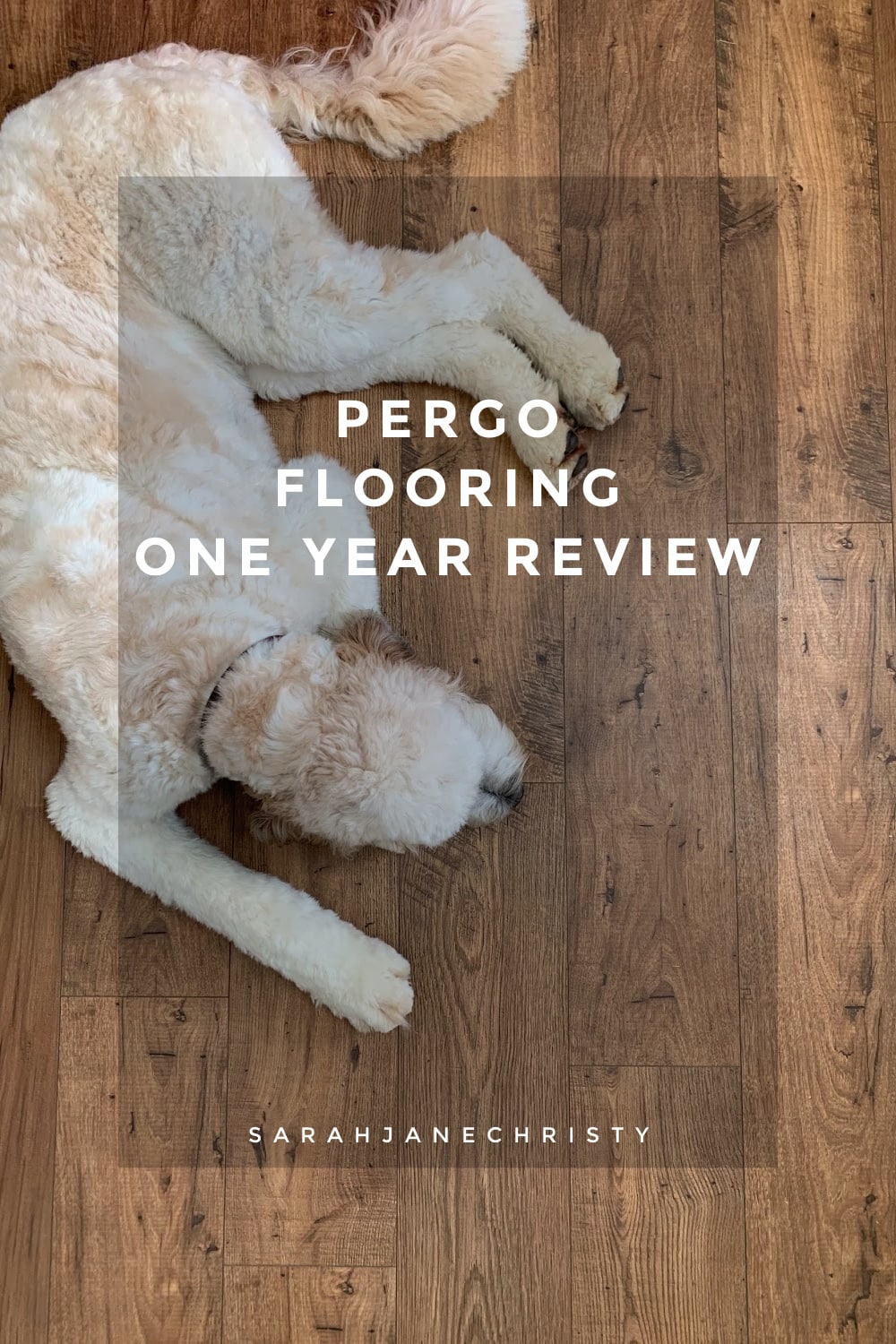 Pergo Flooring Review & FAQs - Sarah Jane Christy